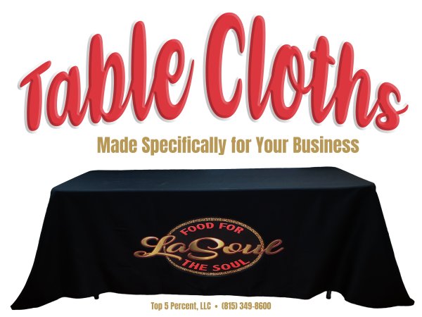 Custom printed table cloths for businesses and events in Joliet Illinois